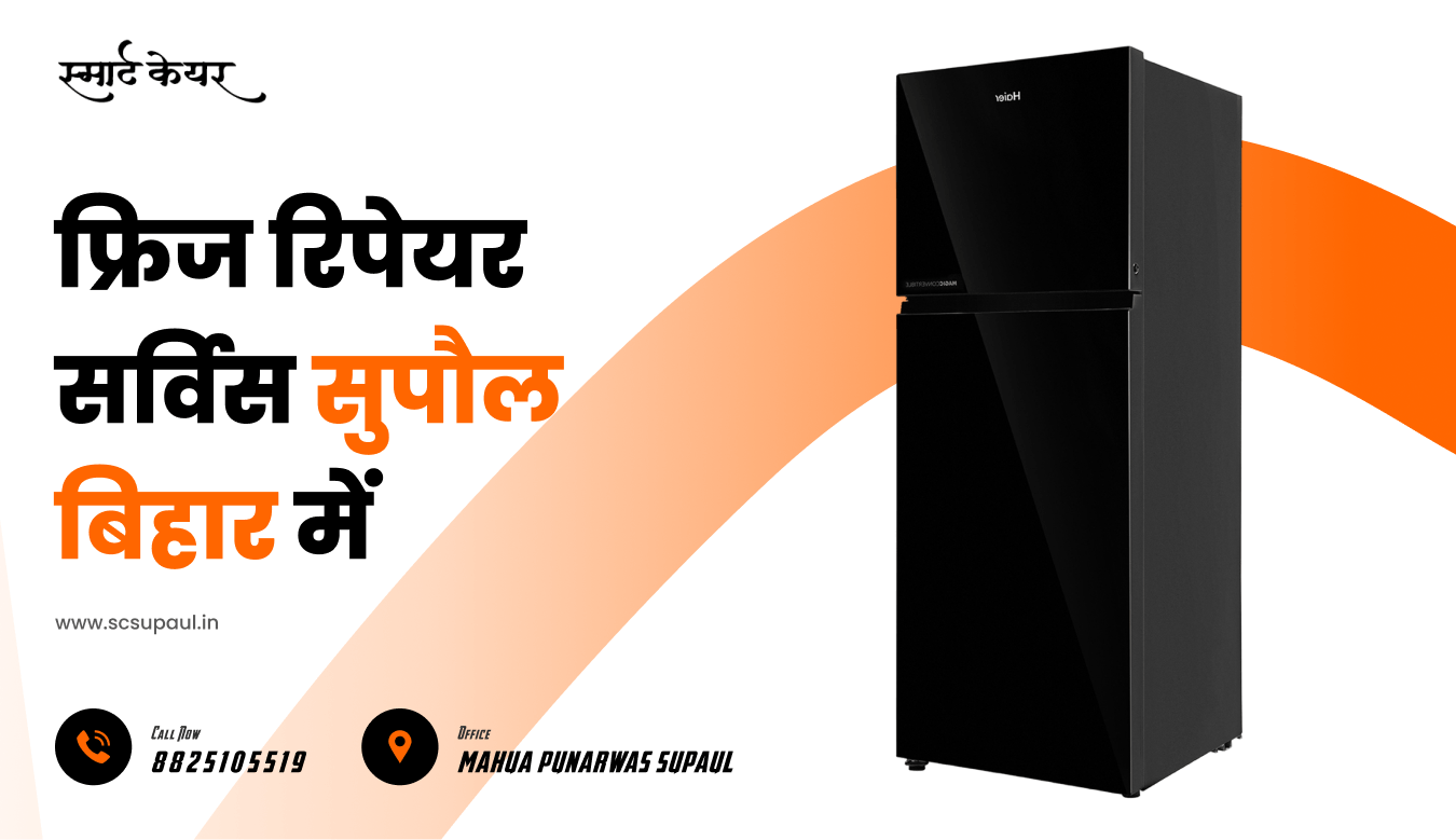 Fridge Repair Services in Supaul Bihar